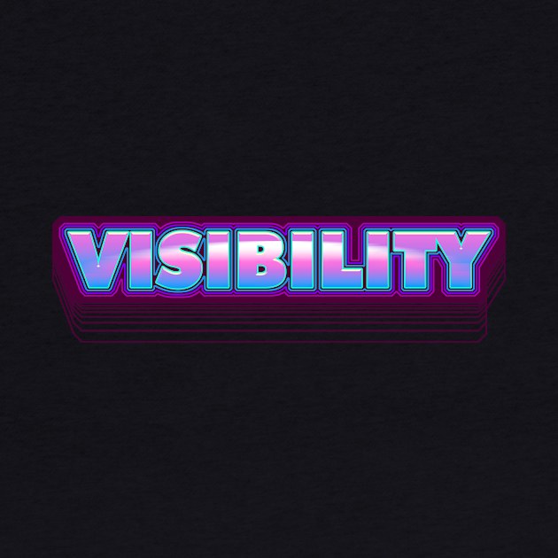 Trans Visibility by eranfowler